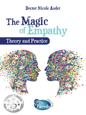 cover image of The Magic of Empathy Theory and Practice